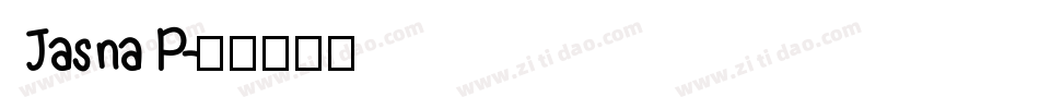 Jasna P字体转换